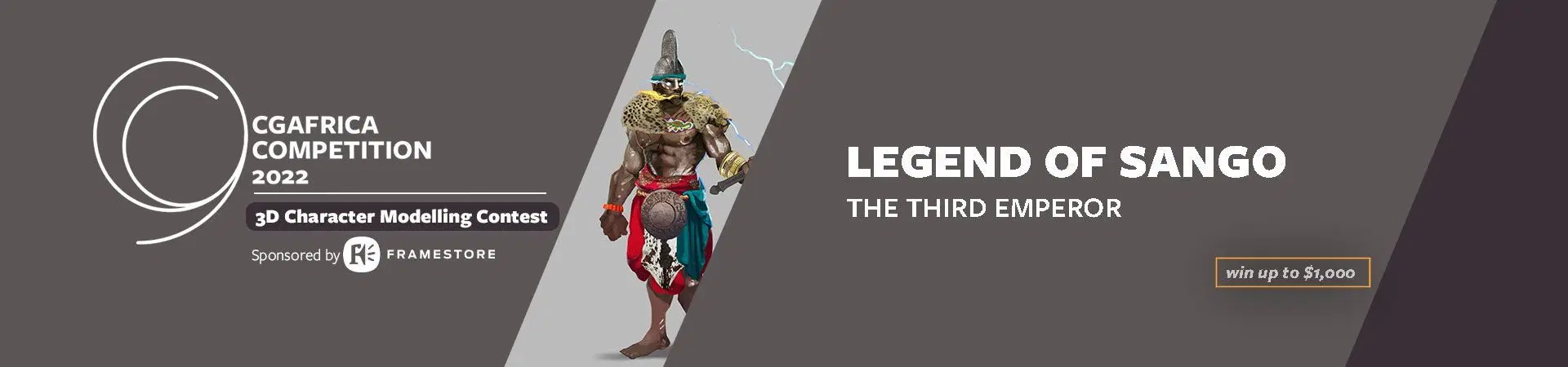 CGAfrica Competition: Legend Of Sango: The Third Emperor (3D Character Design) Sponsored by Framestore Winners Announced